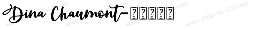 Dina Chaumont字体转换